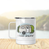 I Sleep Around | Insulated Mug