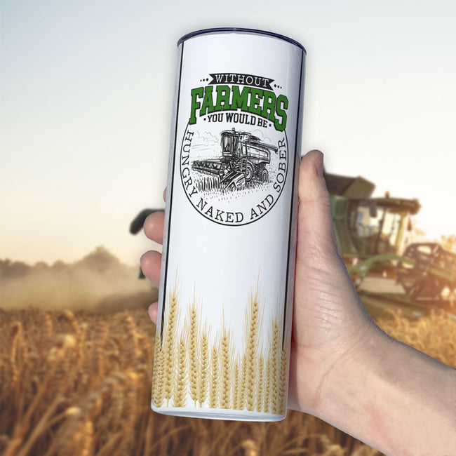 Without Farmers | Skinny Tumbler