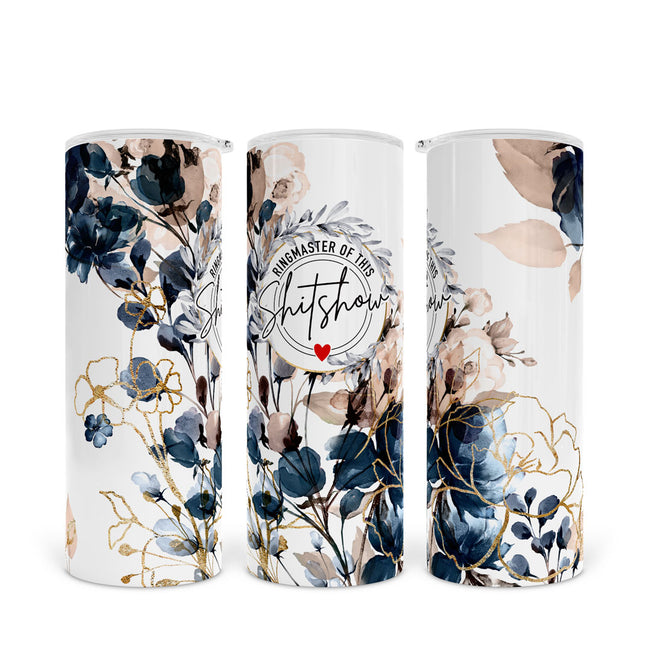 Ringmaster Of This Shitshow | Skinny Tumbler