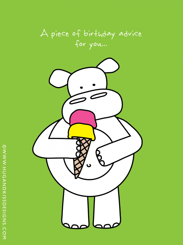 A Piece of Birthday Advice | Hug & Kiss Card