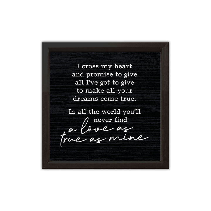 I Cross My Heart | Wood Sign