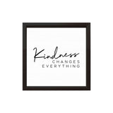 Kindness Changes Everything | Wood Sign