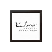 Kindness Changes Everything | Wood Sign