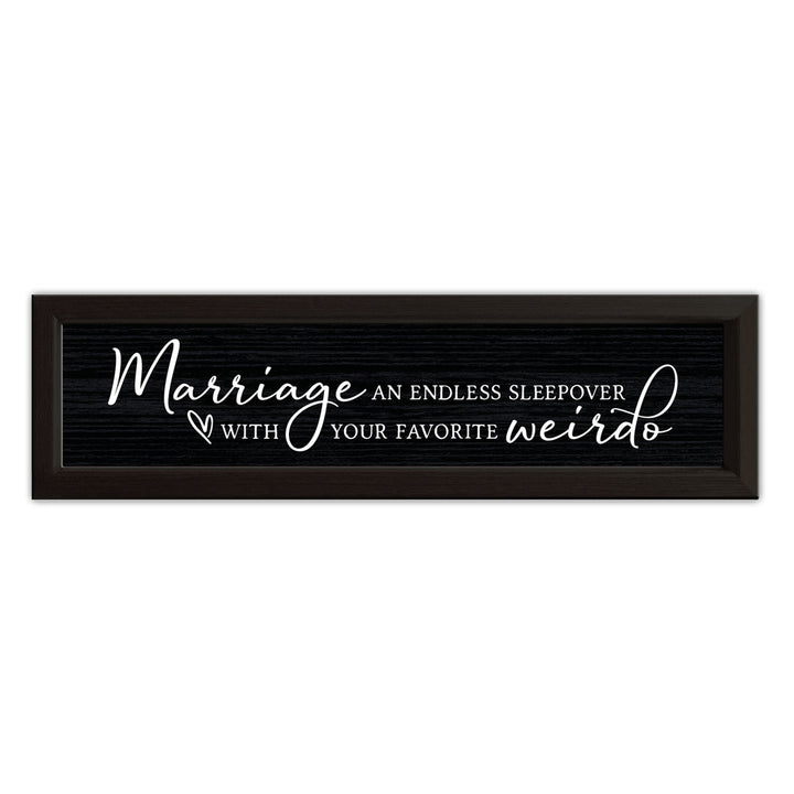 Marriage, An Endless Sleepover | Wood Sign