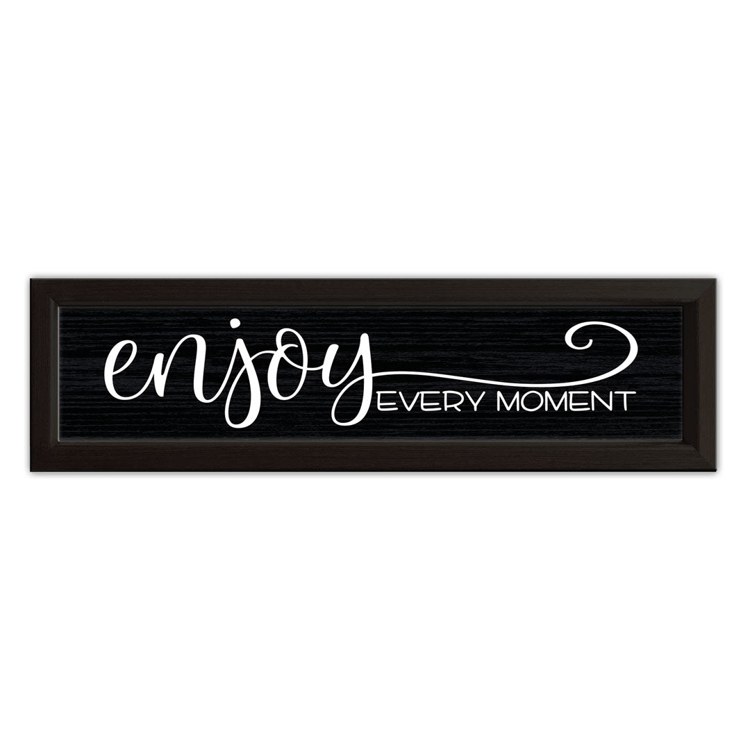 Enjoy Every Moment | Wood Sign