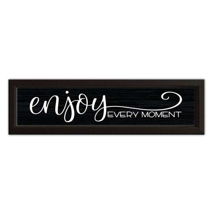 Enjoy Every Moment | Wood Sign