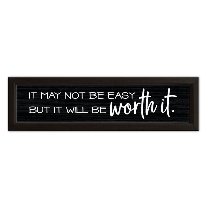 It May Not Be Easy | Wood Sign
