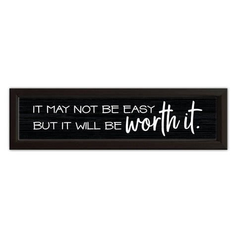 It May Not Be Easy