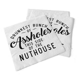 Drunkest Bunch Of Assholes | Beverage Napkins