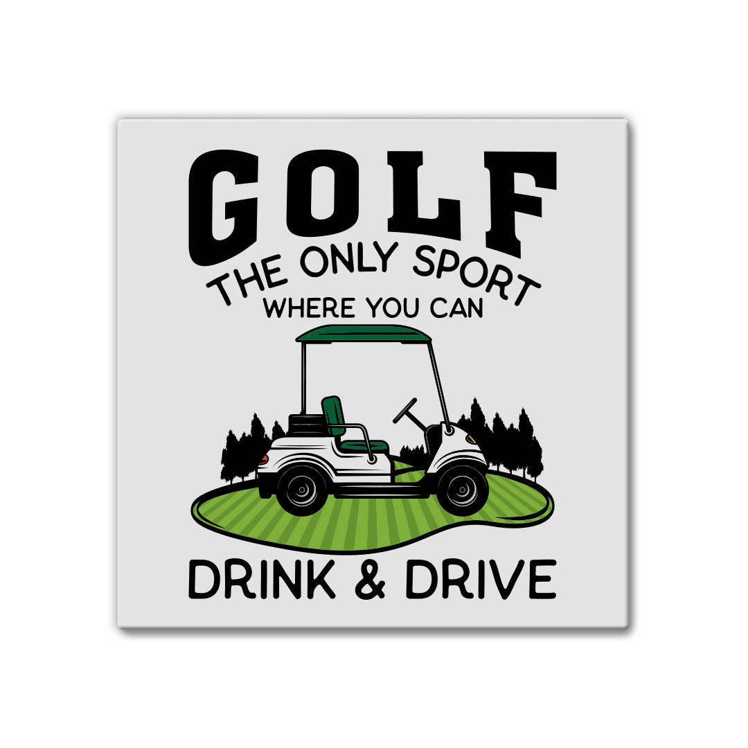 Golf - Drink &amp; Drive | Magnet