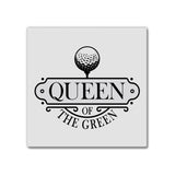 Queen Of The Green | Magnet