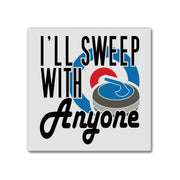 I'll Sweep With Anyone | Magnet