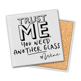 Trust Me | Coaster