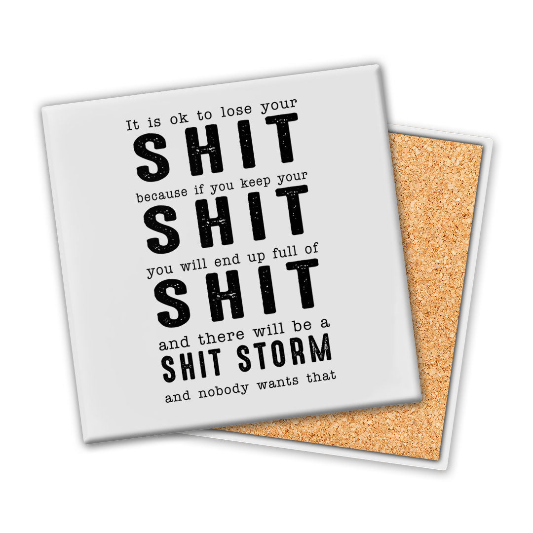 Lose Your Shit | Coaster