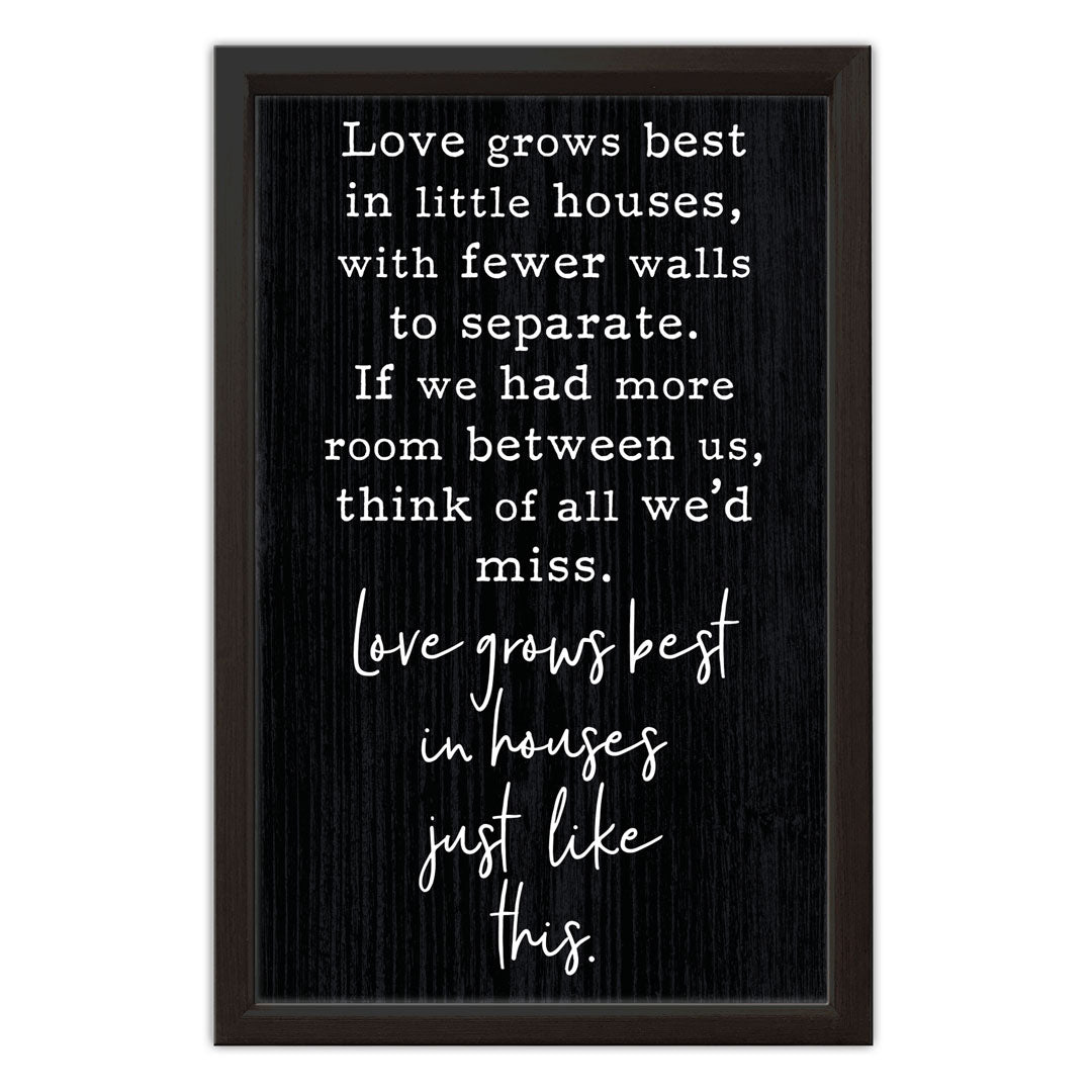 Love Grows Best | Wood Sign