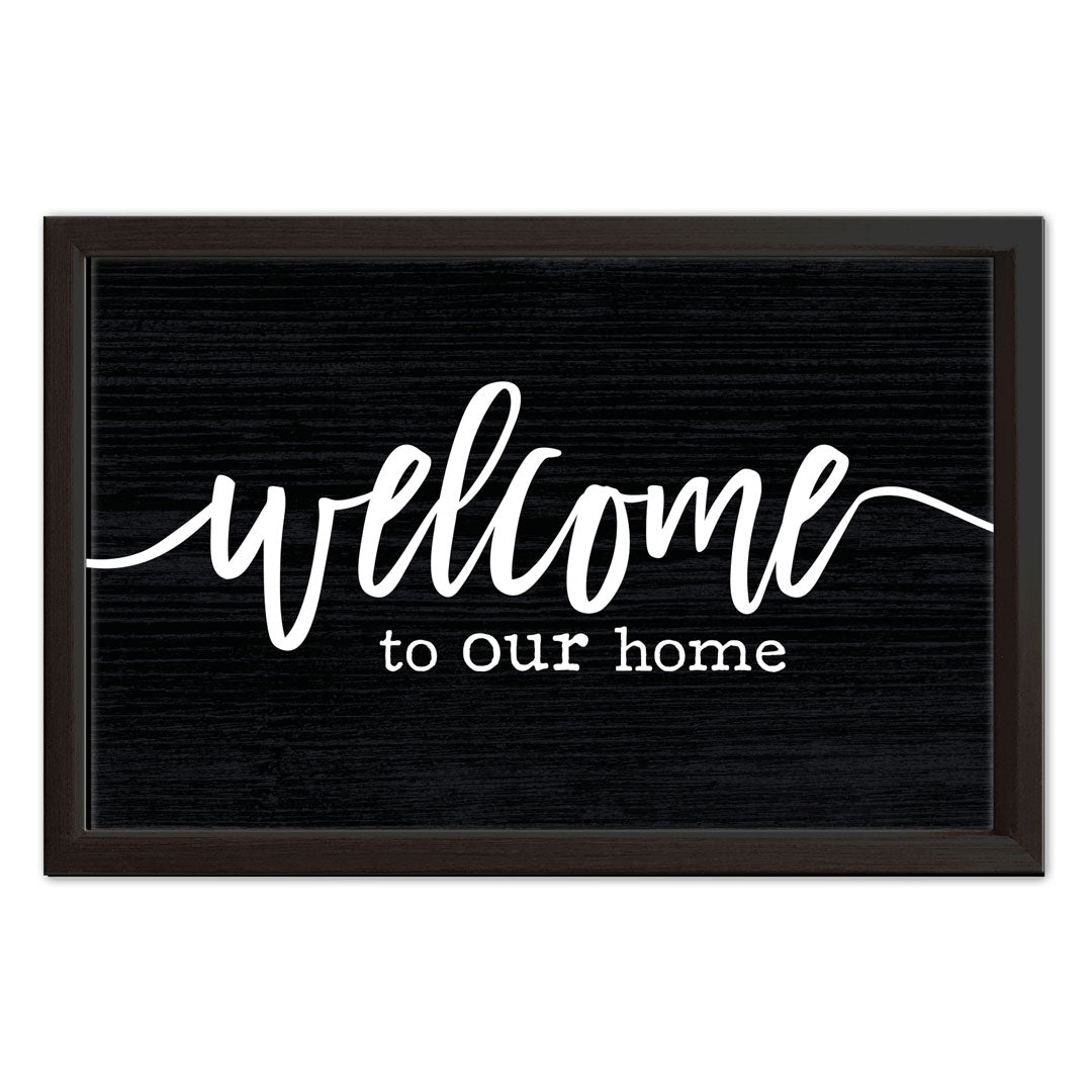 Welcome To Our Home | Wood Sign