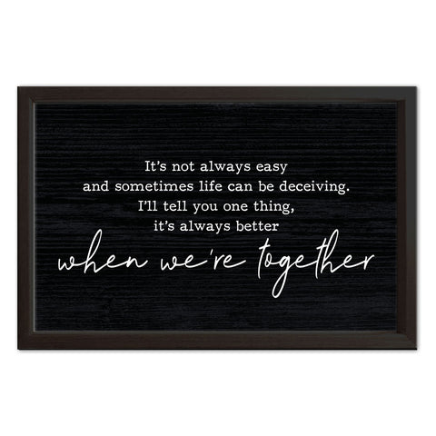 Better Together | Wood Sign