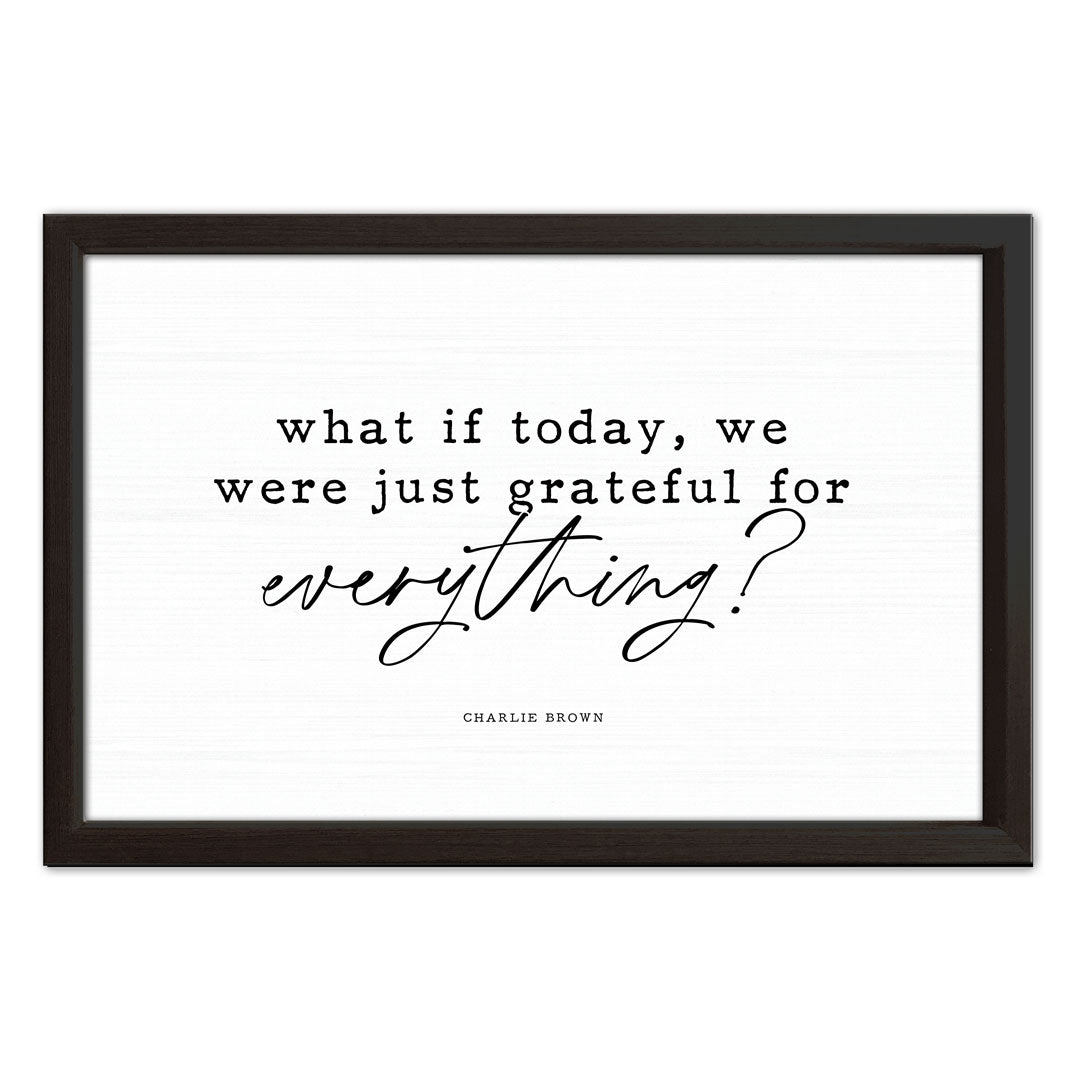 What If Today | Wood Sign