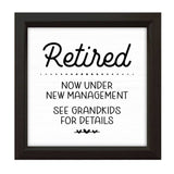 Retired - See Grandkids | Wood Sign