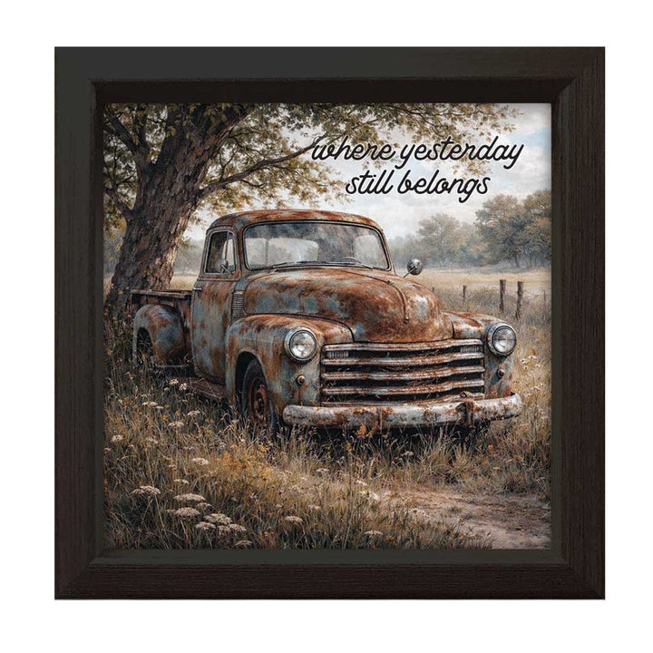 Where Yesterday Still Belongs | Wood Sign