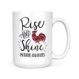 Rise & Shine Mother Cluckers | Mug