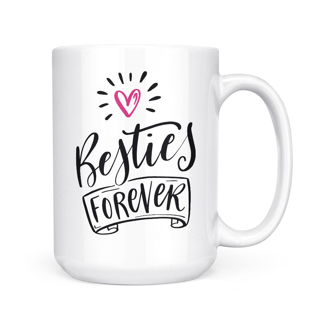Besties Forever | Mug