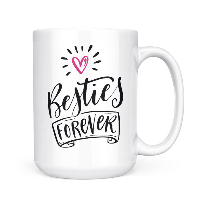 Besties Forever | Mug
