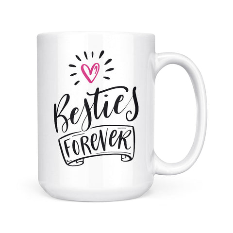 Besties Forever | Mug