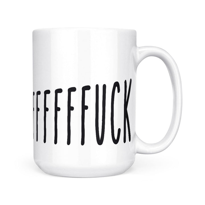 FFFFUUUCK | Mug