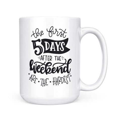 The First Five Days | Mug