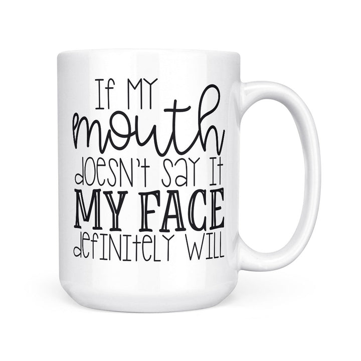 If My Mouth Doesn&