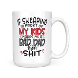 Bad Dad | Mug
