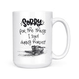 Sorry (Harvest) | Mug