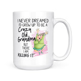 Crazy Old Grandma | Mug