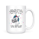 Back The Fuck Up Sprinkle Tits | Mug