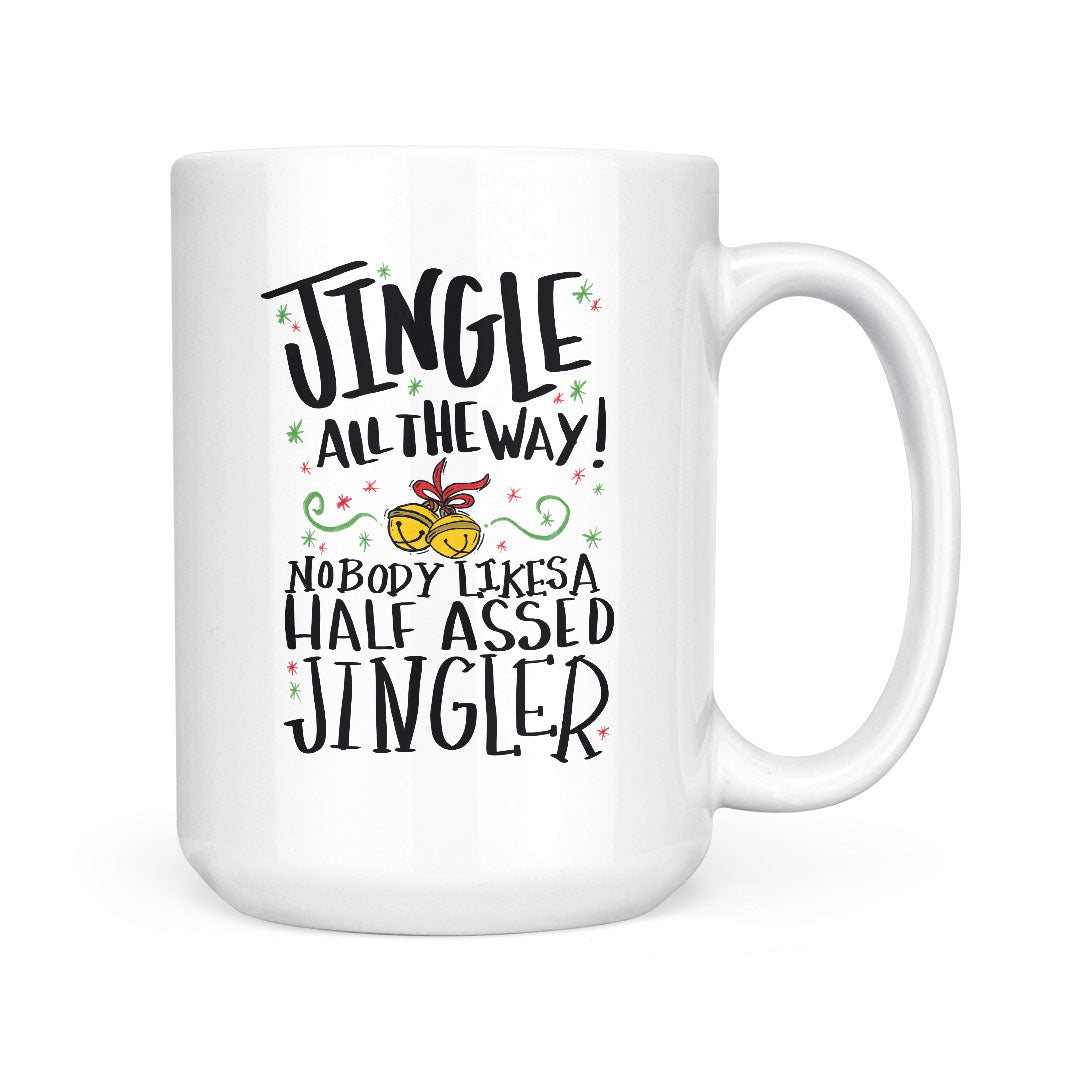 Jingle All The Way | Mug