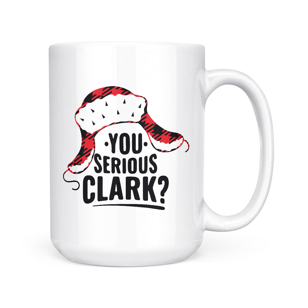 You Serious Clark | Mug