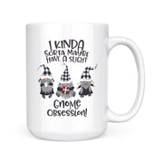 Gnome Obsession | Mug