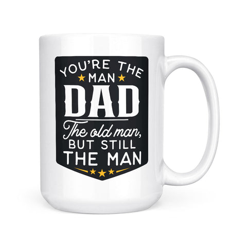 You're The Man Dad | 15oz Mug