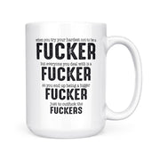 Fuckers | Mug