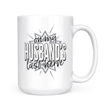 Last Nerve - Husband | Mug