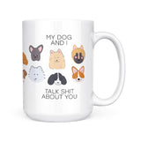 My Dog And I | Mug