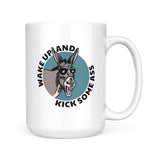 Wake Up And Kick Some Ass | Mug