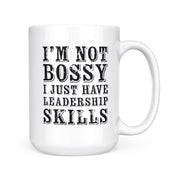 I'm Not Bossy| Mug