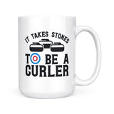 It Takes Stones To Be A Curler | Mug