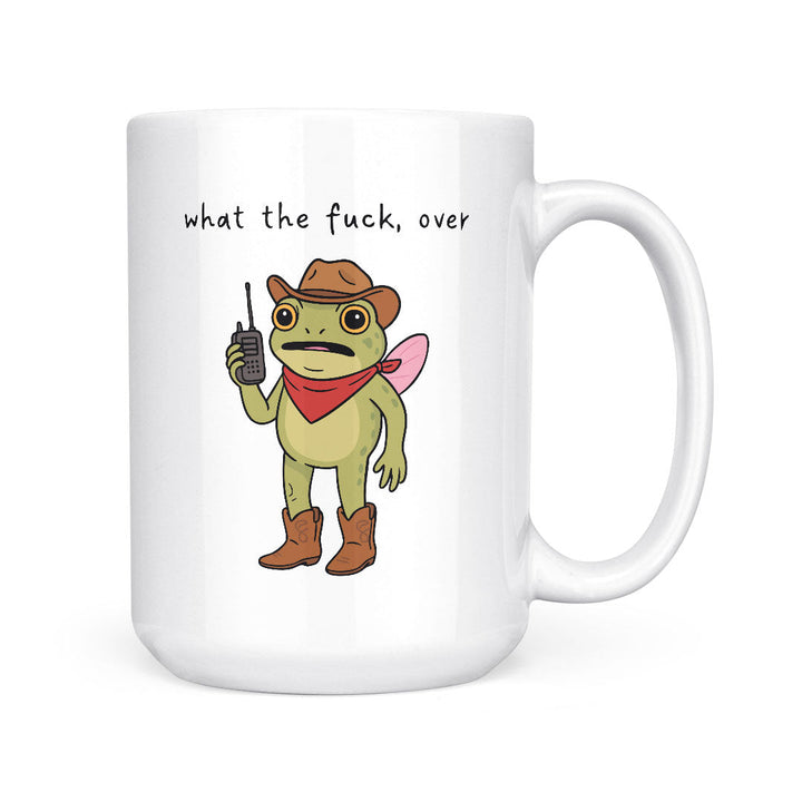 What The Fuck-Over | Mug