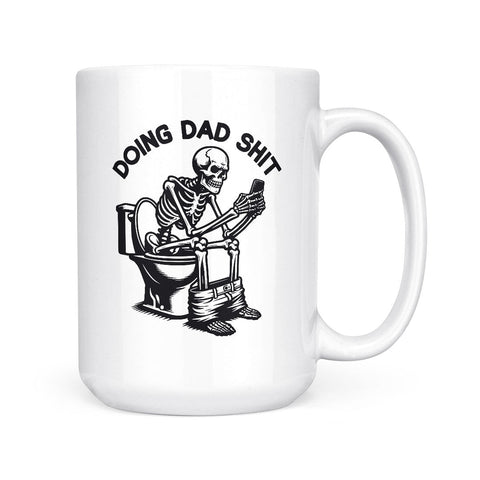 Doing Dad Shit | Mug