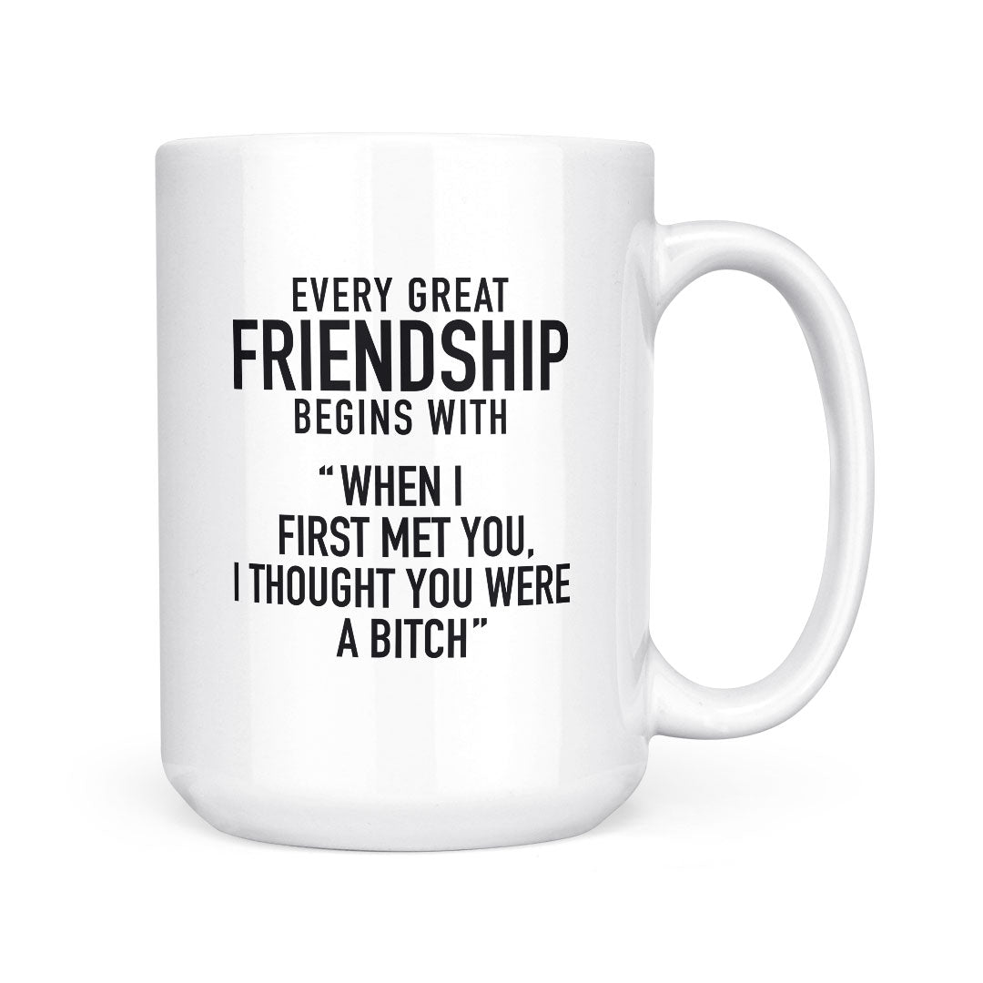Every Great Friendship | Mug