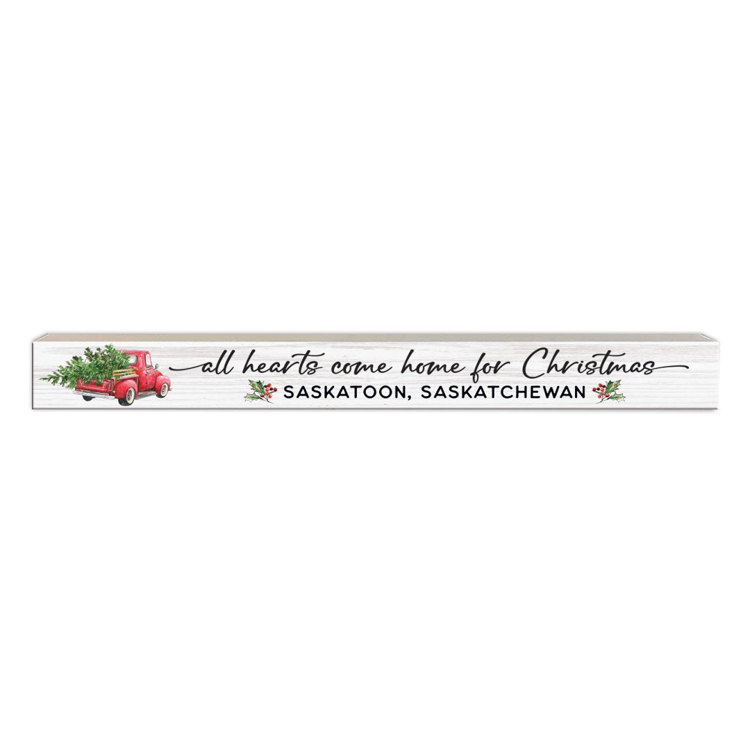 All Hearts Come Home PERSONALIZED | Skinny Wood Sign