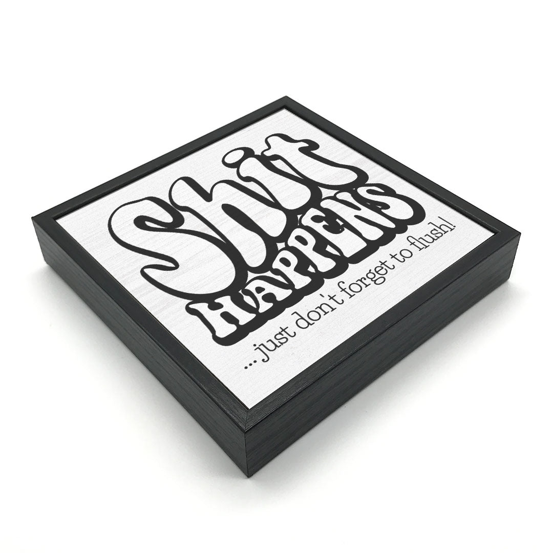 Shit Happens | Wood Sign | Pinetree – Pinetree Innovations